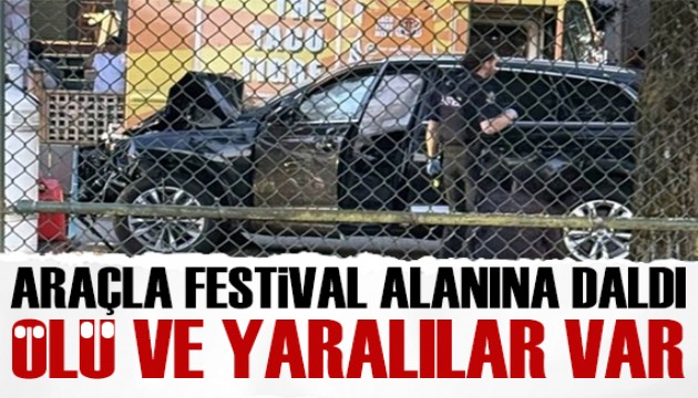 Araç festivaldeki kalabalığa daldı: Ölü ve yaralılar var