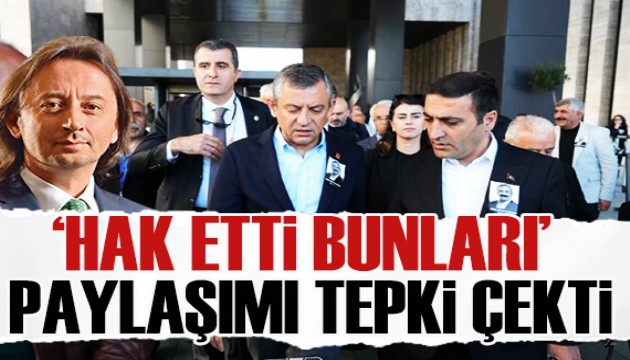 Özel'e saldırıda 'Hak etti bunları' diyen Karagül paylaşımını kaldırdı!