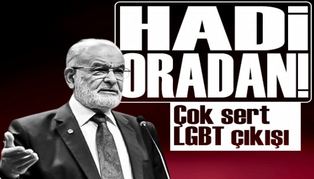Karamollaoğlu'ndan çok sert LGBT çıkışı: 