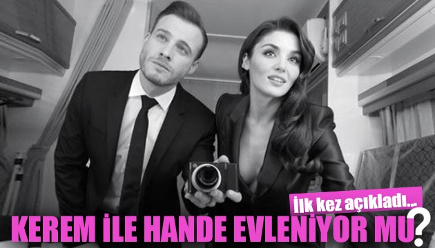 Kerem Bursin ile Hande Erçel evleniyor mu?