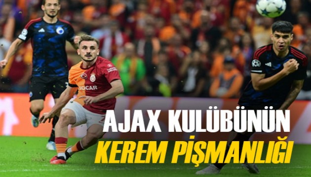 Ajax'ın büyük Kerem Aktürkoğlu pişmanlığı!