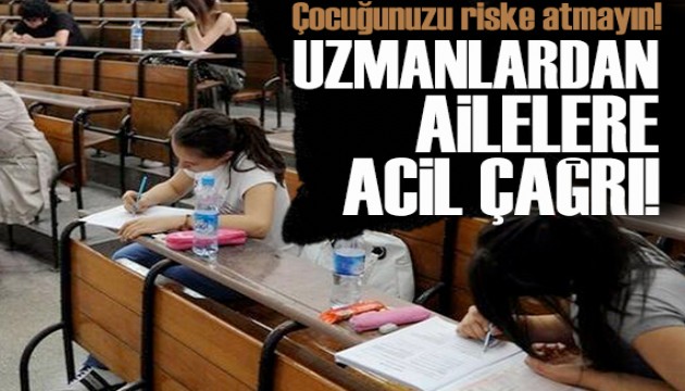 Uzmanlardan ailelere acil çağrı: 