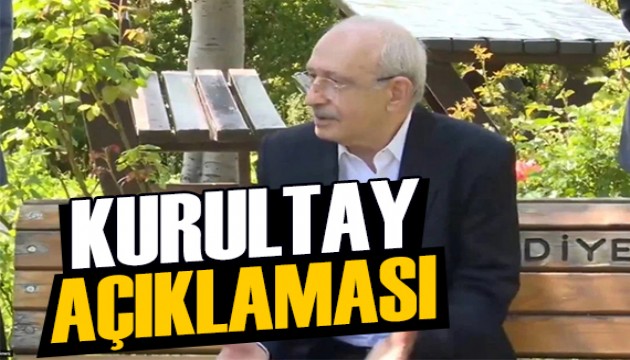 Kılıçdaroğlu'ndan kurultay açıklaması