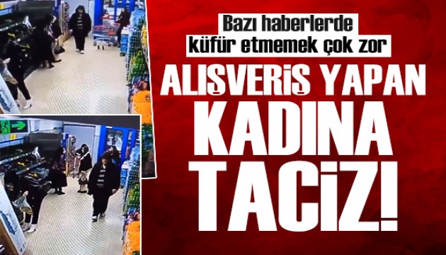 Markette alışveriş yapan kadını taciz etti