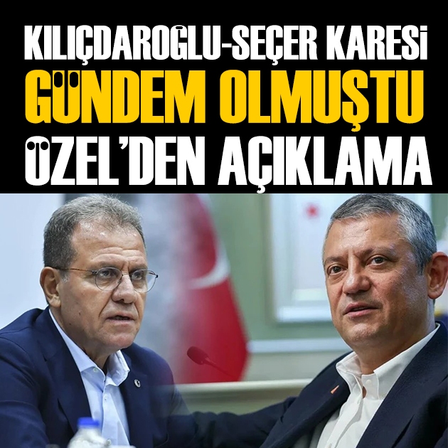 Kılıçdaroğlu-Seçer görüntüsü gündem olmuştu! Özgür Özel'den ilk açıklama