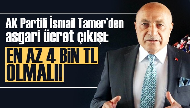 Tamer’den asgari ücret yorumu: En az 4 bin TL olmalı!