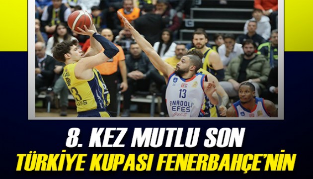 Türkiye Kupası Fenerbahçe'nin