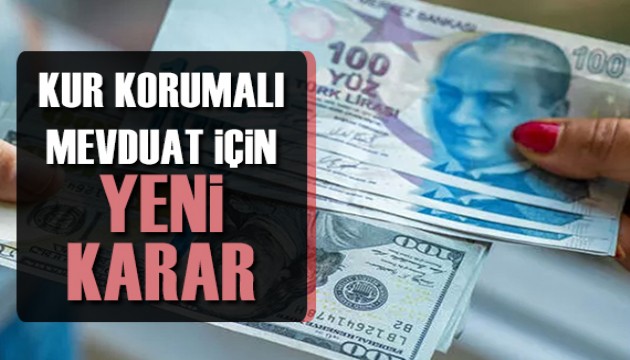 Resmi Gazete'de yayımlandı: Kur korumalı mevduat sistemi için yeni karar