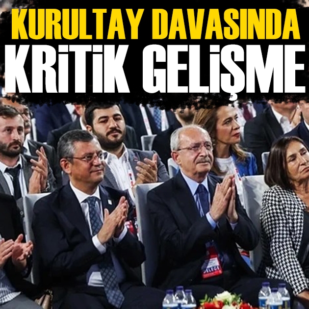 CHP kurultayı davasında kritik gelişme: Savcı 9 sanığa ceza, 3 sanığa beraat istedi