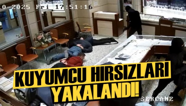 Bakan Yerlikaya duyurdu: Kuyumcu hırsızları yakalandı