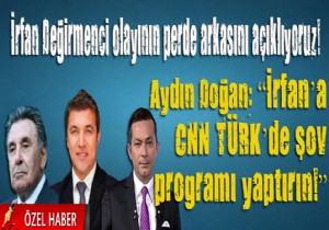 İrfan Değirmenci olayının perde arkasını açıklıyoruz