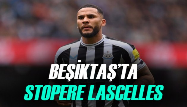 Beşiktaş'ta çare Jamaal Lascelles!