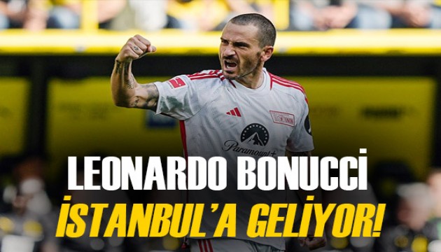 Dünya yıldızı Leonardo Bonucci İstanbul'a geliyor