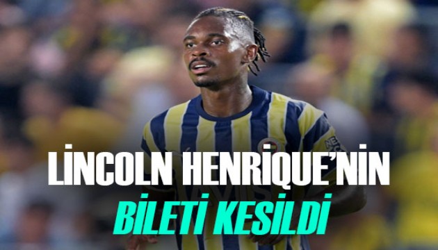 Fenerbahçe, Lincoln Henrique'nin biletini kesiyor