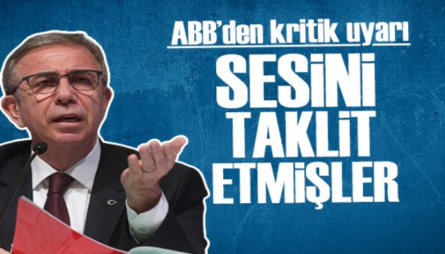 Yapay zeka ile Mansur Yavaş'ın sesini taklit ettiler! ABB'den uyarı