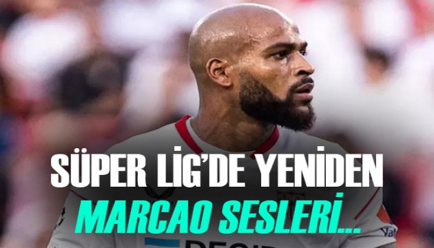 Süper Lig'de yeniden Marcao sesleri! Galatasaray...