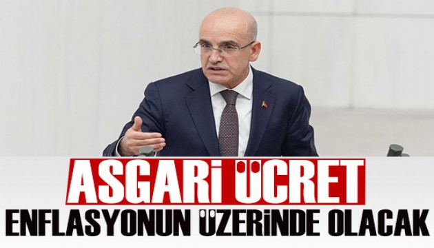 Bakan Şimşek: Asgari ücret enflasyonun üzerinde olacak