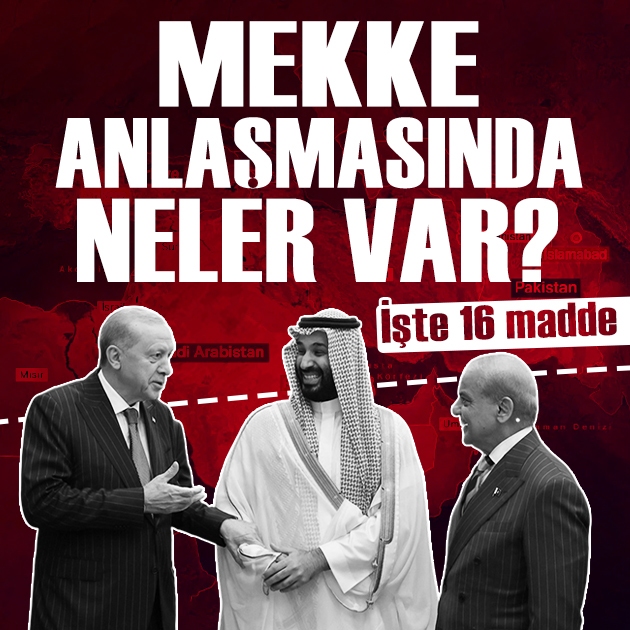 Mekke Ortak Savunma Anlaşması'nın maddeleri ortaya çıktı
