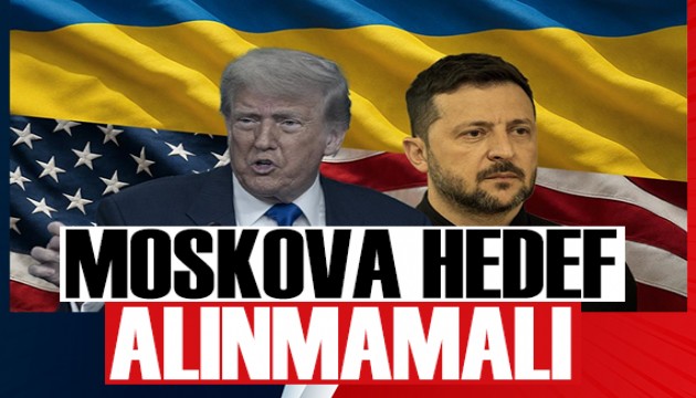 Trump: Zelenskiy, Moskova'yı hedef almamalı