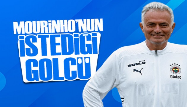 İşte Mourinho'nun istediği golcü