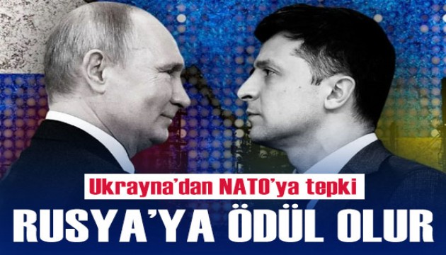 NATO'nun toprak teklifine Ukrayna'dan tepki: Rusya için ödül olur!