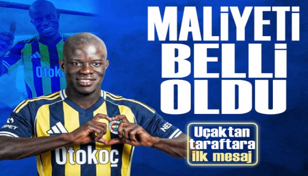 Kante'nin maliyeti belli oldu