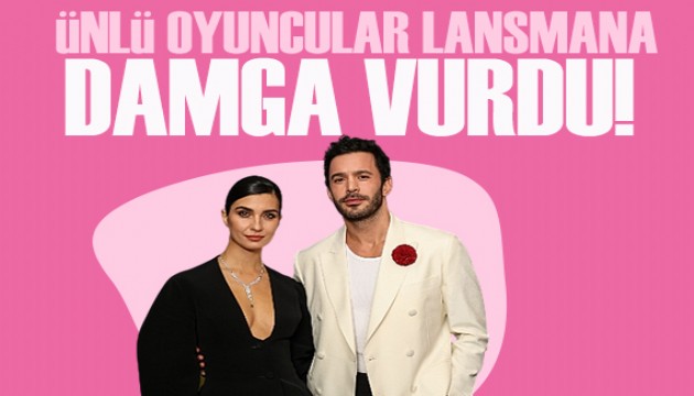 Tuba Büyüküstün ve Barış Arduç, özel lansmana damga vurdu!