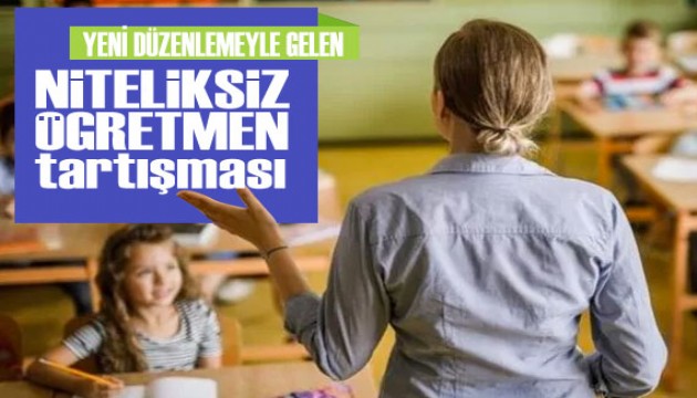 'Niteliksiz Öğretmen' Tartışması