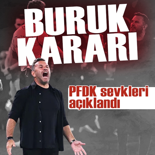 TFF'den Okan Buruk kararı: PFDK sevkleri açıklandı