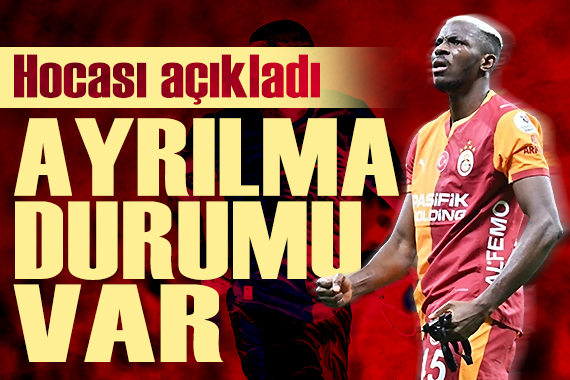Galatasaraylıları endişelendiren açıklama: 'Osimhen'in ayrılma durumu var'