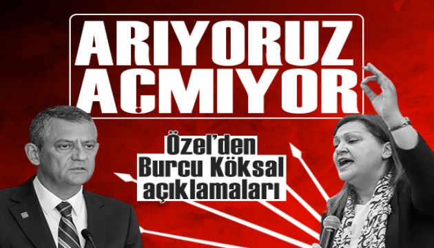 Özel'den Burcu Köksal açıklaması