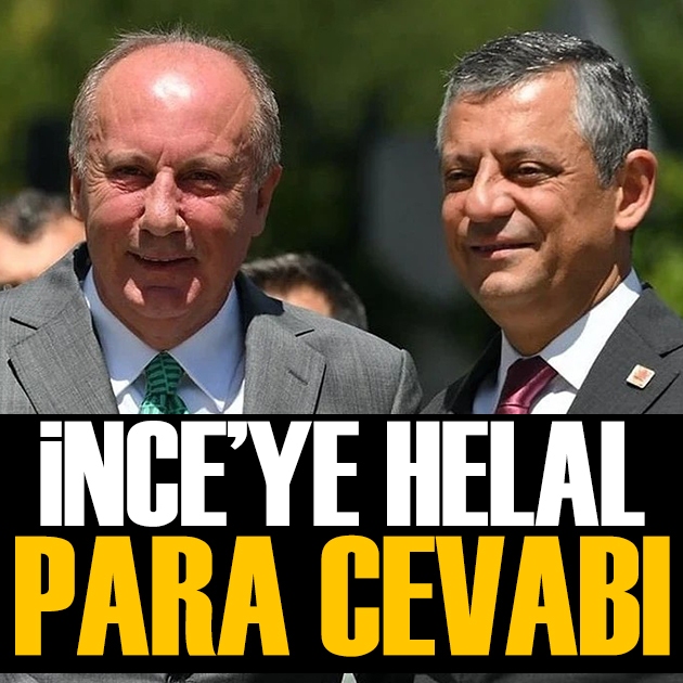 Muharrem İnce’nin “helal para” sözleri gündem olmuştu! Özgür Özel’den dikkat çeken yanıt