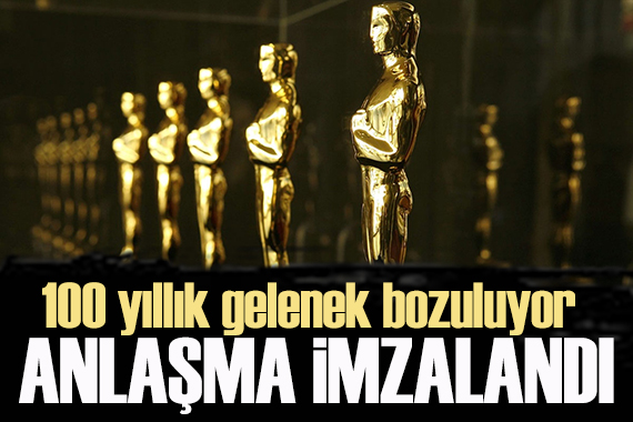 Oscar Ödülleri'nde 100 yıllık gelenek bozuluyor!