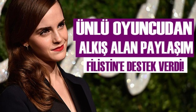 Emma Watson'dan Filistin'e destek!