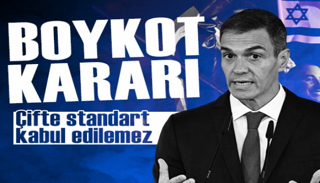 Pedro Sanchez'den İsrail boykotu