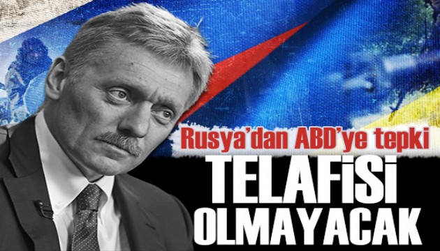 Peskov: ABD hesabını verecek, telafisi olmayacak