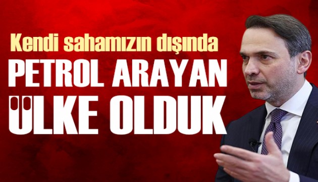 Bakan Bayraktar: Türkiye kendi sahalarının dışında da petrol, doğal gaz arayan ülke konumuna geldi