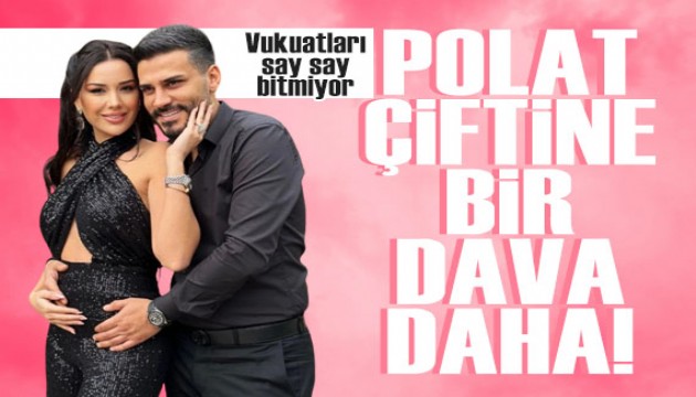 Dilan Polat ve Engin Polat'a bir dava daha!