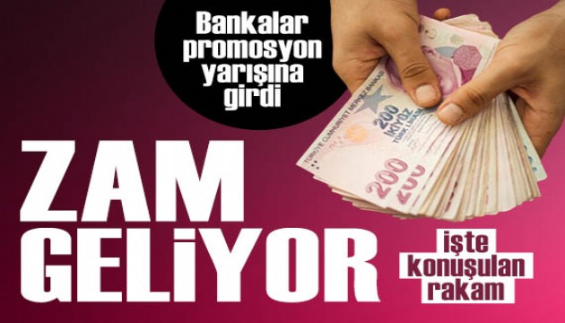 Bankalar promosyon yarışına girdi! İşte konuşulan rakam...