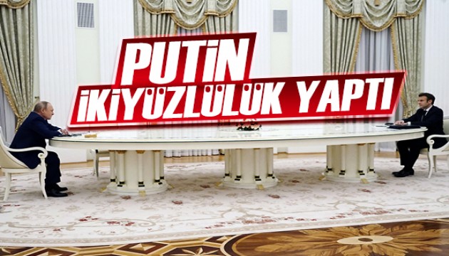 Macron: Putin ikiyüzlülük yaptı!