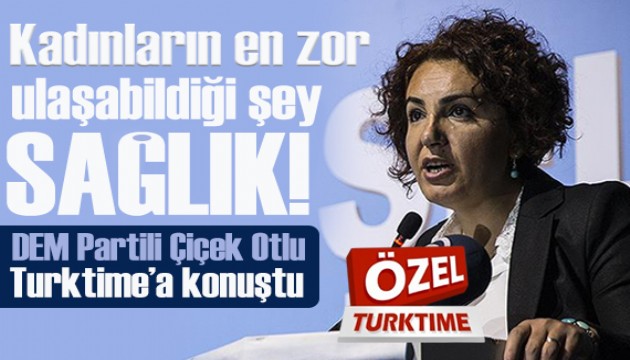 DEM Partili Çiçek Otlu: Cinsiyet eşitliğini sağlama koşulları yoktur