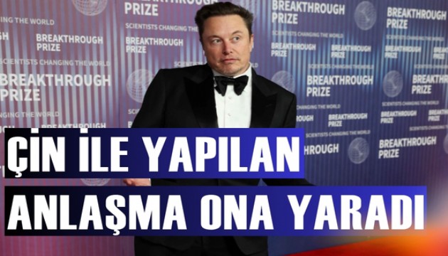 Çin’le yapılan flaş anlaşma Elon Musk'a yaradı
