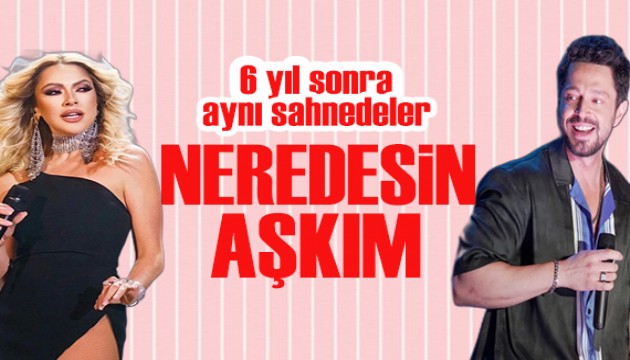 Hadise ve Murat Boz 6 yılın ardından aynı sahnede!