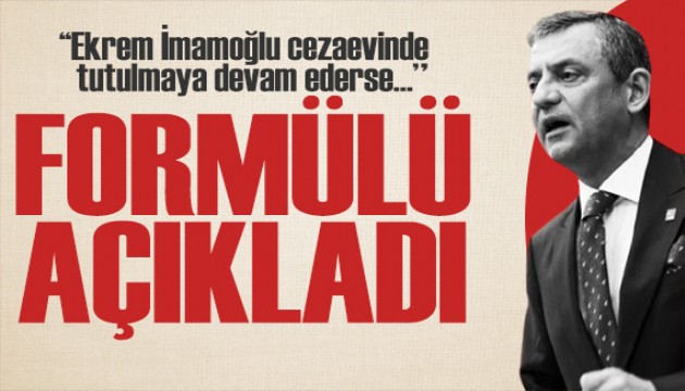 Özgür Özel adaylık formülünü açıkladı: Erdoğan için bulunan formül bulunur!