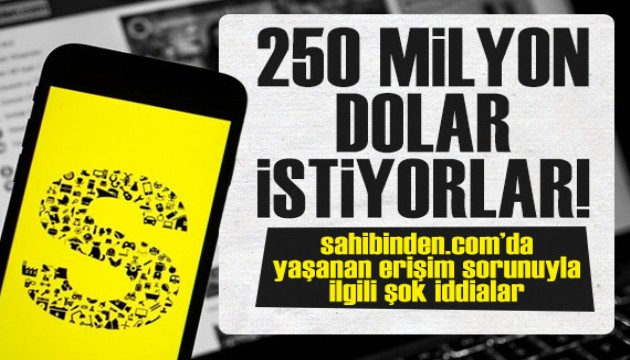 Sahibinden.com'da yaşanan erişim sorunuyla ilgili şok iddialar!