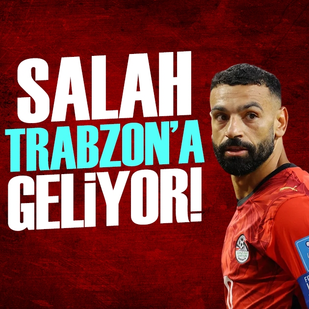 Salah Trabzon'a geliyor | Spor manşetleri