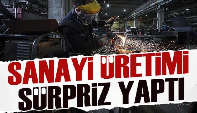 Naki Bakır yazdı: Sanayi üretimi sürpriz yaptı