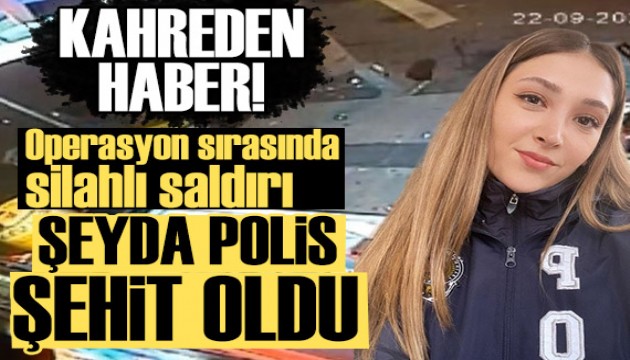 İstanbul'da operasyon sırasında silahlı saldırı: 1 polis şehit oldu...