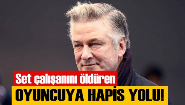 Alec Baldwin’e dava açıldı! Ceza alması gündemde