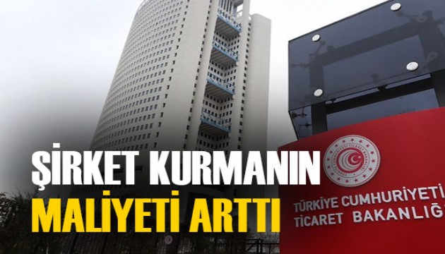 Ticaret Bakanlığı açıkladı! İşte anonim ve limited şirketlerin en az sermaye tutarları...